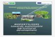 BIOFERTILIZERS towards sustainable agricultural development · living microorganisms or natural products. They have proven potential for pest management and they are being used across