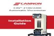CAV®-2100/2200 Automatic Viscometer...CAV-2000 single and dual-bath installation on pedestal base 6 CANNON® Automatic Viscometer Models CAV-2100 and CAV-2200 Installation & Setup