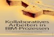 Kollaboratives Arbeiten in BIM-Prozessen - liNear GmbH · 2020. 9. 24. · KOLLABORATIVES ARBEITEN IN BIMPROZESSEN. 11 Verwaltung, jederzeit nur die Vorgänge darzustellen, die für
