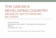 THE USA AS A DEVELOPING COUNTRY - Michael Walton · 2013. 9. 2. · Cf. developing countries Dualistic labour markets— over labour contracts, and over social insurance (pensions,