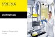 Simplifying Progress · This presentation contains statements concerning the future performance of the Sartorius Group. These statements are based on assumptions and estimates. Although