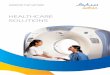 Healthcare Solutions - SABIC · 2020. 4. 29. · THE HEALTHCARE INDUSTRY To support customers with changing requirements in the healthcare industry, SABIC continues to develop new