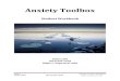 Anxiety Toolbox Student Workbook Updated010218...Page 3 UCSC CAPS Anxiety Toolbox Workbook (831) 459‐2628 Welcome! Welcome to Anxiety Toolbox, a fast-paced, three-session seminar