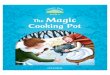 zszazriva.edupage.org · 2020. 3. 26. · Retold by Sue Arengo Illustrated by Virginia Allyn Contents The Magic Cooking Pot 2 Exercises Picture Dictionary About Classic Tales OXFORD