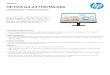 HP P24 G4 24 FHD Monitor seriesDat a s h e e t HP P24 G4 24 FHD Monitor series Af fordable large-screen productivit y. See more of your work onscreen with less window toggling on the