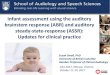 Infant assessment using the auditory brainstem response ...steady-state-response (ASSR): Updates for clinical practice. CAA 2017, Ottawa, Ontario. ... Evoked potentials elicited to