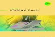 IPC Introduces IQ/MAX Touchsaudiericsson.com/.../uploads/2015/01/Dealers_Turrets.pdf4 IQ/Max Touch You’re in control. Configure displays, group directories, tailor speaker layouts,