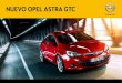 NUEVO OpEl ASTRA GTC - Dapda Nuevo Opel Astra GTC cambiar£Œ tu concepto de la conducci£³n, y su dise£±o