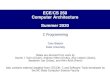 ECE/CS 250 Computer Architecture Summer tkb13/courses/ece250-2020su/slides/02-c.pdf¢  ¢â‚¬¢Java: Automatic