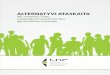 ALTERNATYVI ... AlterNAtyvi AtAskAitA dėl Jungtinių Tautų neįgaliųjų teisių konvencijos įgyvendinimo Lietuvoje AsOCiACiJA lietUvOs NeĮGAliŲJŲ FOrUMAs Kodas 125703071 | Žemaitės