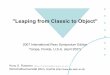Leaping from Classic to Objectwi.wu.ac.at:8002/rgf/rexx/orx18/leapingTutorial/...–Two new releases • 2006-08-15: ooRexx 3.1 • Mark Miesfeld becomes a commiter • 2006-11-19: