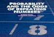 Marketing Director, Szrek2Solutions · 1/10,000=1/100,000,000 Q4 Probability of ANY NUMBER occurring twice in subsequent draws over 8 years Using Wolfram’s Calculation*, the end
