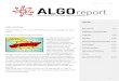Inhalt...Ausgabe des ALGO-report! Alles Gute zum Geburtstag, ALGOreport! Vor fast genau einem Jahr, am 19.08.2019, wurde die erste Ausgabe des ALGOreport veröffentlicht. Rückblickend