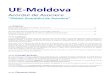 UE-Moldova · 2020. 11. 5. · ^Ghidul Acordului de Asociere _ ... Consiliul de Asociere UE- Moldova fiind cel mai înalt nivel al desfășurării acestuia. Dialogul politic va avea