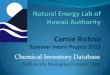 Chemical Inventory Database - Natural Energy Laboratory of ...€¦ · large amounts of data that is entered into a database for each location that stores hazardous materials at a