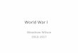 World War I - COACH HERBERTabearskingsandpawns.weebly.com/.../world_war_i_pp.pdf · 2019. 10. 8. · Great Migration •African Americans served in all Black units during World War