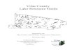 Vilas County Lake Resource Guide - University of Wisconsin ......2003/03/05  · USGS United States Geological Survey WGNHS Wisconsin Geologic and Natural History Survey updated 3/5/03