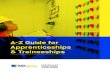 A-Z Guide for Apprenticeships & Traineeships · 2020. 11. 18. · B A W: A uide for Apprenticeships Traineeships Maritime Operator-Master Class 4-Master Class 5 BUILDING AND CONSTRUCTION