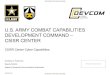 U.S. ARMY COMBAT CAPABILITIES DEVELOPMENT COMMAND – … · 2019. 3. 28. · An Army that dominates the electromagnetic spectrum, commands the operation, and creates decisive effects