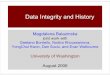 Data Integrity and History - Allen School · 2018. 5. 2. · Data Integrity and History Magdalena Balazinska joint work with Gaetano Borriello, Nodira Khoussainova, YongChul Kwon,