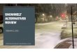 SNOWMELT ALTERNATIVES REVIEW · 2020. 2. 11. · DESIGN CRITERIA 126,000 square feet total of PEX tubing. 79,000 square feet of streets. 47,000 square feet of sidewalks. Energy Load