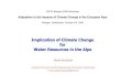 PB Tra Wengen Oct 2006 - OECD.org - OECD · 2016. 3. 29. · Autumn 00 X 1971-2000 0.75 0.5 0.25 0.75 0.5 0.25 CO OO . Is climate change already here? DJF JJA Streamflow trends in