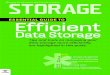 Storage Issue Onemedia.techtarget.com/searchStorage/downloads/Efficient... · 2011. 3. 25. · FalconStor Software Inc.’s DiskSafe product. That reduces 12 TB total capacity, and