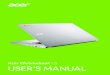 Acer Chromebook USER’S MANUAL · Two-finger swipe Place two fingers on the touchpad and move them up and down to scroll vertically, left and right to scroll horizontally. Drag and