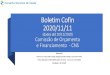 Boletim Cofin 2020/11/11 - Ministério da Saúdeconselho.saude.gov.br/images/comissoes/cofin/boletim/... · 2020. 11. 13. · [Boletim Cofin/CNS 2020/11/11 (dados até 10/11) - Resumo
