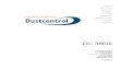 DC 3800i - Dustcontrol · 2019. 2. 5. · Vi erklærer hermed, at DC 3800i er i overensstemmelse med følgende bestemmelser og standarder: 2006/42/EF, 2014/35/EF, 2014/30/EF, EN 60204-1:2006/A1:2009,