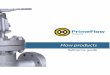 Catalogo-flowgulf-2017 (1) · 2018. 6. 7. · Forged Steel 800F PrimeFlow Products GLOBE VALVE CLASS FORGED STEEL / NPT ENDS ... loop & ASTM SIZES 1/2" sales@primeflowproducts.com