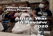 Africa: Year in Review - Wilson Center...2021/01/12  · African knowledge and traditional medicine to address the continent’s health and development needs, while another examines