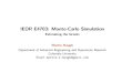 IEOR E4703: Monte-Carlo Simulation - Martin Haugh...IEOR E4703: Monte-Carlo Simulation Estimating the Greeks Martin Haugh Department of Industrial Engineering and Operations Research