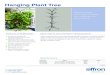 Hanging Plant Tree - siffron · 2019. 2. 1. · Hanging Plant Tree makes it easy for customers to reach plants Hanging Plant Tree 20190201 For more information, call 800.422.2547