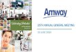 25TH ANNUAL GENERAL MEETING - Amwayamwayapps.amway2u.com/.../IR_AGM_2020_25th.pdf · 2020. 9. 28. · 25TH ANNUAL GENERAL MEETING 23 JUNE 2020 Group revenue for the twelve months