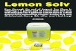 Lemon Solv PromotionLemon Solv Promotion · 2020. 8. 19. · offering a 5 gallon pail of Lemon Solv but you will only pay for 4 gallons! Lemon Solv is a dual quaternary ammonium cleaner