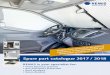 Spare part catalogue 2017 / 2018 · 2020. 1. 29. · 10060608 Tube Transit Custom (IV) 5 REMIFront IV - VW T5 10055603 Cassette left VW T5 10 10055602 Cassette right VW T5 10 10055604