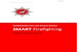 Hertfordshire Fire and Rescue Service SMART Firefighting · 2018. 12. 4. · SMART Firefighting: Project Board Report 5 Firefighting Strategy – Safety, Innovation and Efficiency