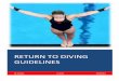 RETURN TO DIVING GUIDELINES · Covid-19 Safety Plan Template is completed. Outbreak manager is identified and communicated to the membership and facility. ... BC Diving Return to