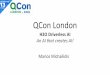 QCon London · r bingo ! I 2 1 1 0 1 1 0 0 1 1 •SVD •Word2vec word f1 f2 f3 f4 f5 dog 0.8 0.2 0.1-0.1-0.4 this -0.2 0 0.1 0.8 0.3 love 0.1 0.2 0.7-0.50.1 cute 0.2 0.2 0.8-0.4