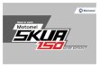 SILVER EDITION - Motomel · 2018. 7. 24. · ste manual es tu gua para la conduccin y mantenimiento de tu nuea Motomel Skua 150 Siler dition ... , antes de conducir la motocicleta
