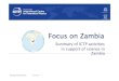 Summary of ICTP activities in support of science in Zambia · 2013. 7. 25. · in support of science in Zambia ICTP Public Information Office 18/07/2013 *For the period 1970-1982,
