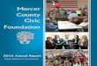 Mercer Mercer County County Civic Civic FoundationFoundation · 2020. 1. 8. · Celina Concert Series (1995) Community Needs (1990) Giving Thanks (1999) Skateboard Park (2005) Grand