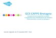 GCS CAPPS Bretagnegcscapps.fr/wp-content/uploads/2017/10/1.-Présentation-CAPPS-17-… · GCS CAPPS Bretagne Groupement de coopération sanitaire « oopération pour l’Amélioration