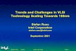 Trends and Challenges in VLSI Technology Scaling Towards …baccaran/Intel/Rusu_2001.pdfStefan Rusu 9/2001 ©2001 Intel Corp. Page 24 Extreme Ultraviolet Lithography • EUV lithography
