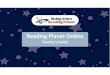 Reading Planet Online - Rising Stars...the end‐of‐book quizzes are linked to important reading skills (content domains), such as vocabulary, sequencing and inference. ... For example,