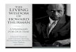 of howard thurman · 2020. 6. 24. · a mystic!” What the young man didn’t know was that Thurman was deeply involved in the ongoing quest for freedom and justice, but saw his
