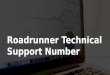 Roadrunner Technical Support Phone Number 18338360944 Roadrunner Phone Number