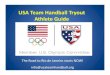 USATeam$Handball$Tryout$ Athlete$Guide$/media/USA_Team_Handball...Welcome$to$(Team)$Handball$ • You$are$making$aﬁrststep$in$poten?ally$becoming$aNaonal$ Pool$Athlete$eligible$for$nominaon$to$aUSA$Team$Handball$