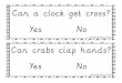 Can a clock get cross? Yes No - WordPress.com...Can crabs clap hands? Yes No © © Are you fond of plums? Yes No Did a shark ever jump up a tree? Yes No © © Can frogs swim in 